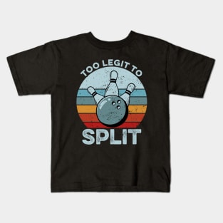 Too Legit To Split - Funny Retro Bowling Gift Kids T-Shirt